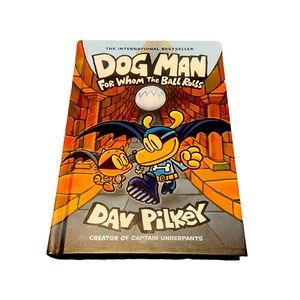 Dog Man #7 for whom the ball rolls